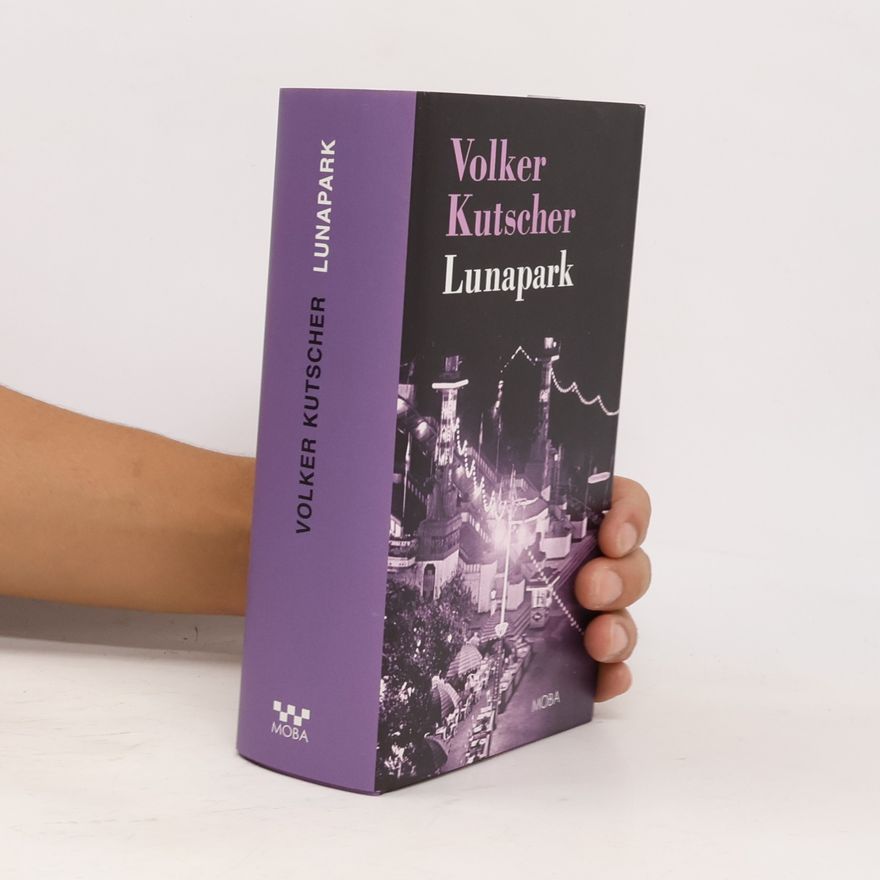 Volker Kutscher Lunapark
