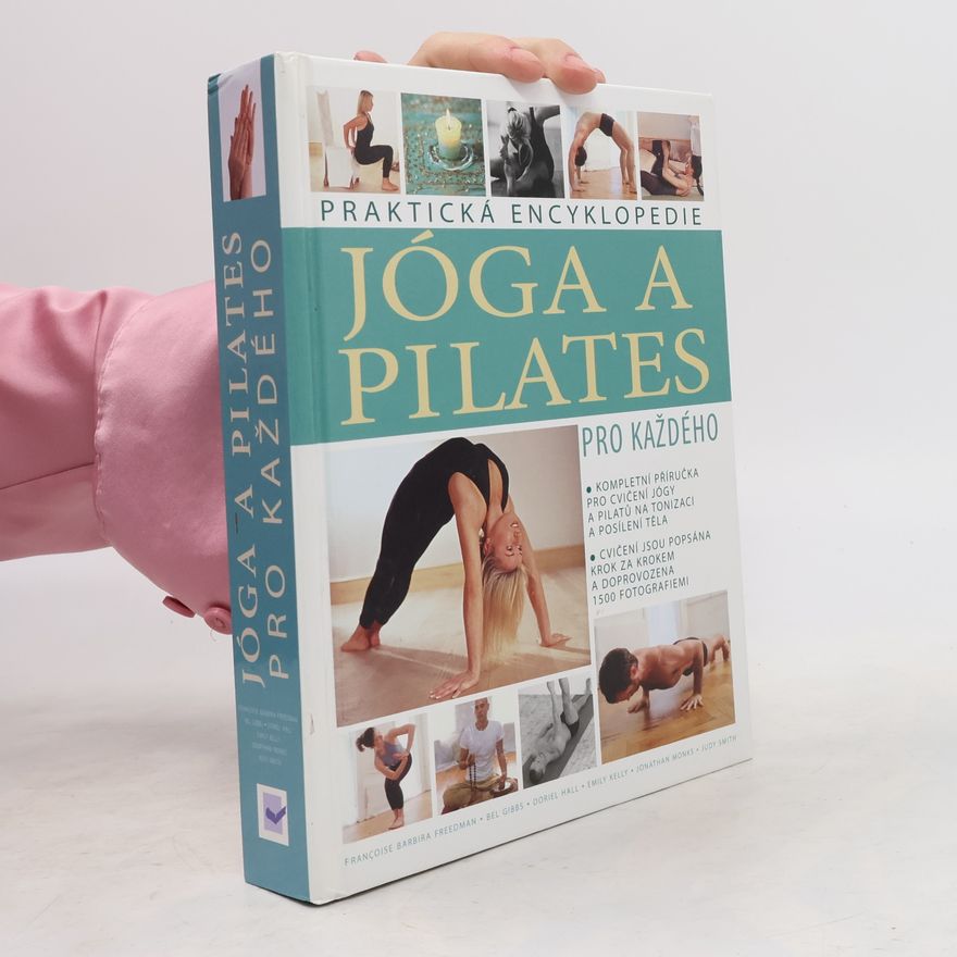 Françoise Barbira Freedman Jóga a Pilates pro každého