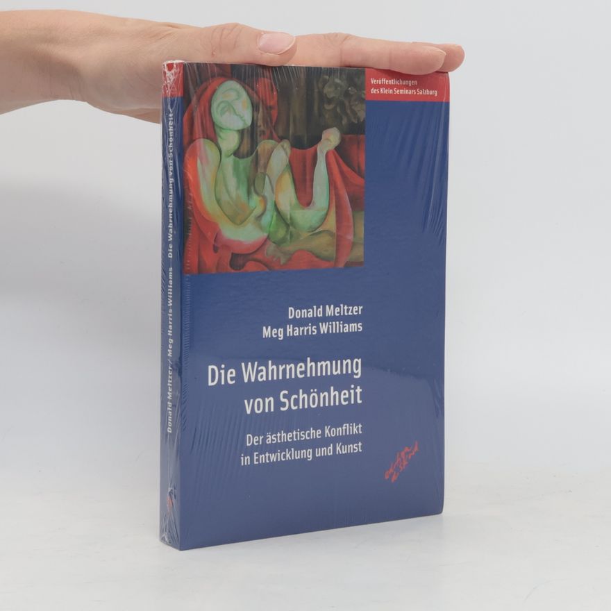 Meg Harris Williams Die Wahrnehmung von Schönheit