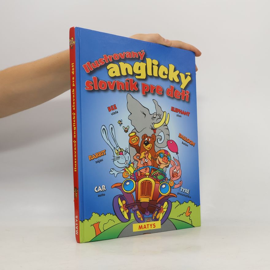 Autorenkollektiv Ilustrovaný anglický slovník pre deti
