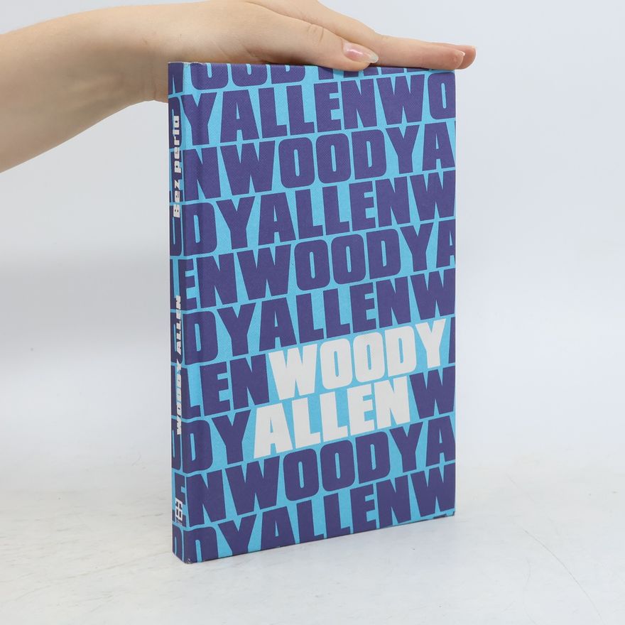 Woody Allen Bez peria