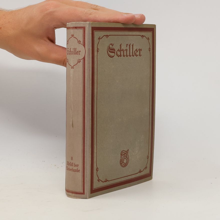 Friedrich Schiller Schillers Werke 8