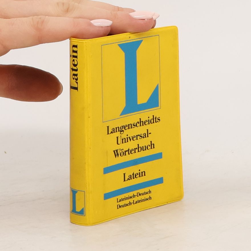 Ernst Erwin Lange-Kowal Langenscheidts Universal-Wörterbuch Latein