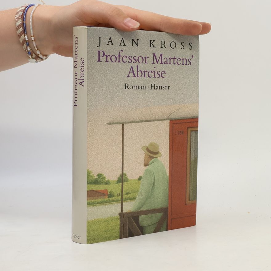 Jaan Kross Professor Martens' Abreise