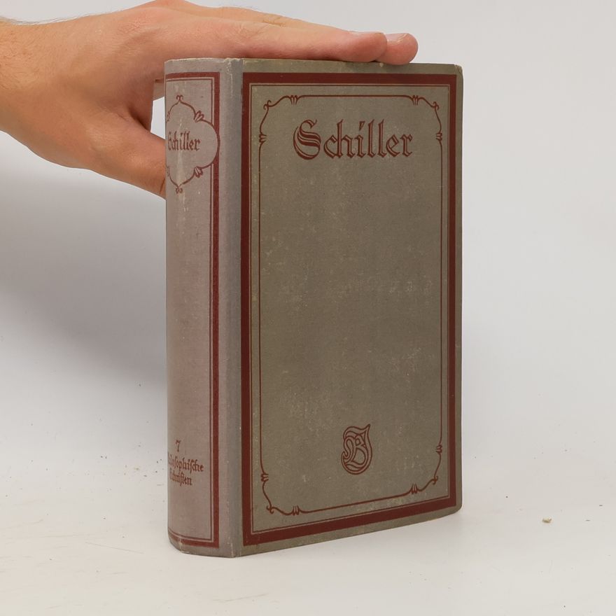 Friedrich Schiller Schillers Werke 7