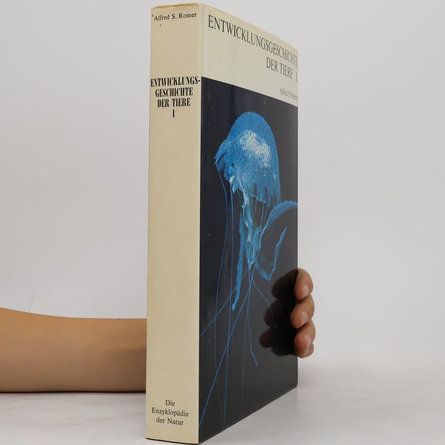 Alfred S. Romer Entwicklungsgeschichte der Tiere 1