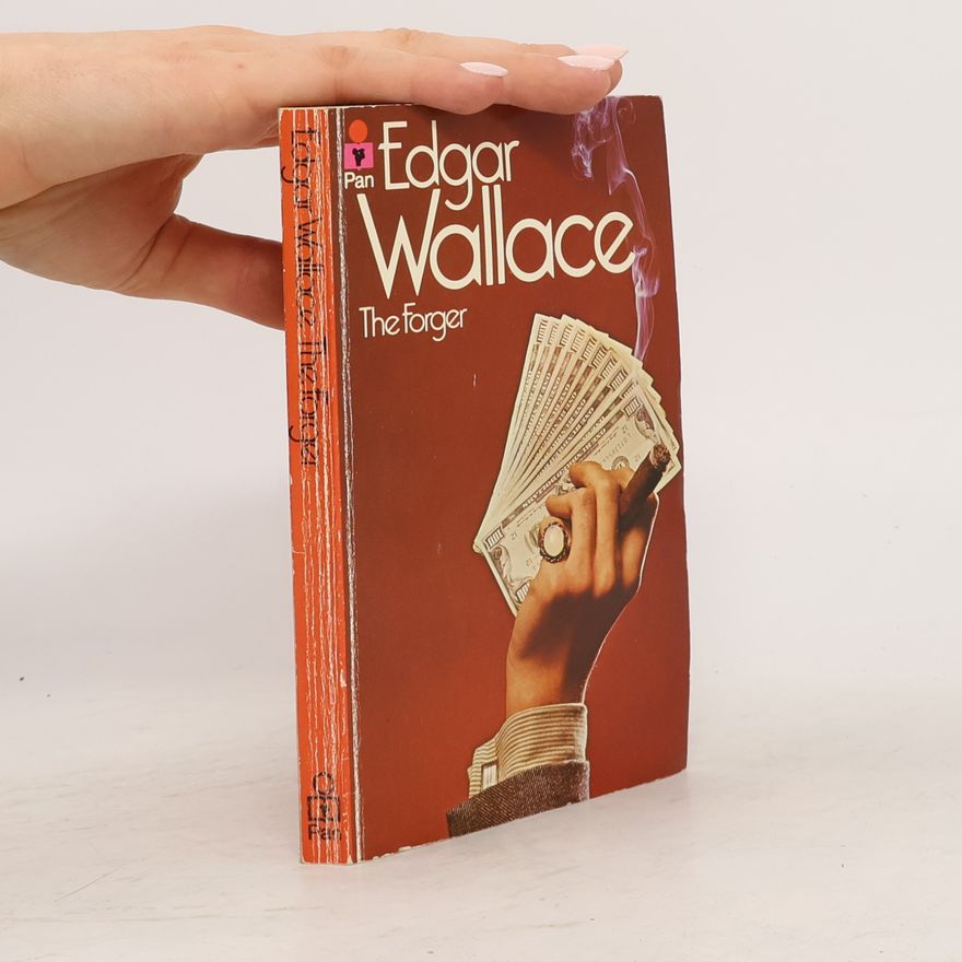 Edgar Wallace The Forger