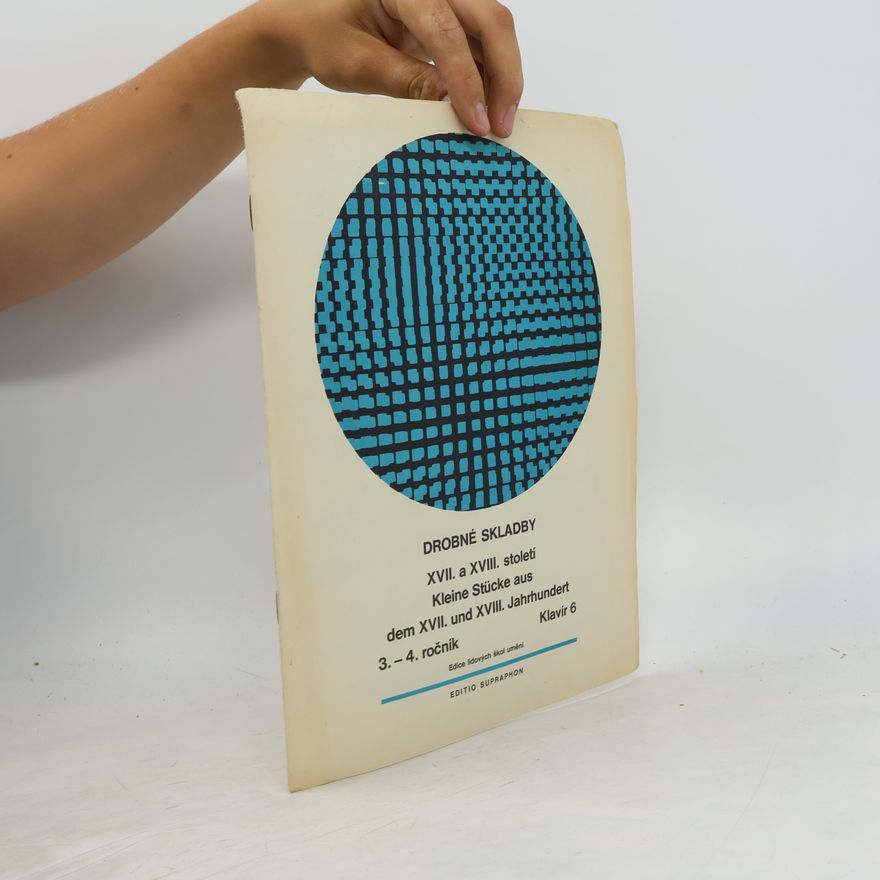 Collectif d'auteurs Drobné skladby XVII. a XVIII. století