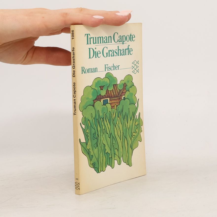 Truman Capote Die Grasharfe