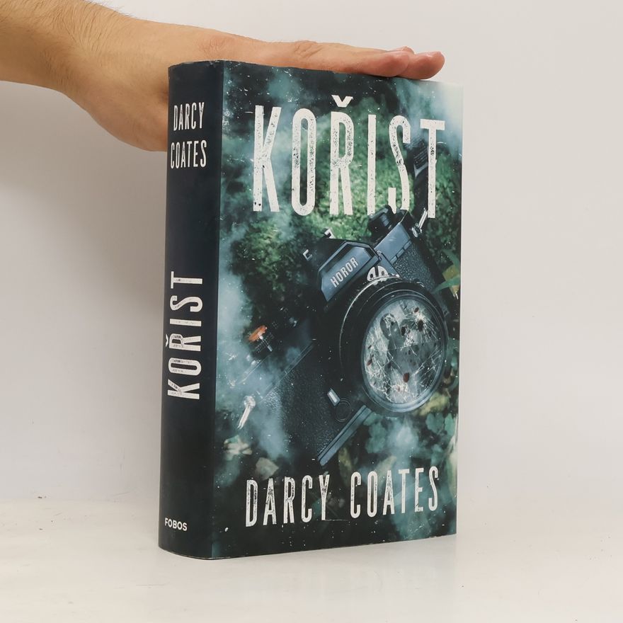 Darcy Coates Kořist