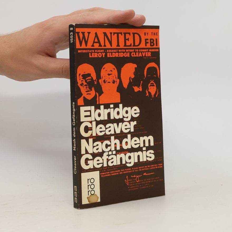 Eldridge Cleaver Nach dem Gefängnis