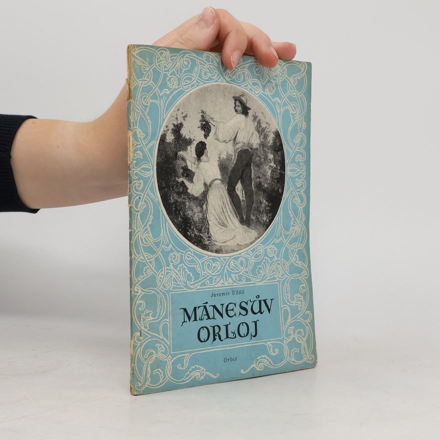 Jaromír Uždil Mánesův orloj