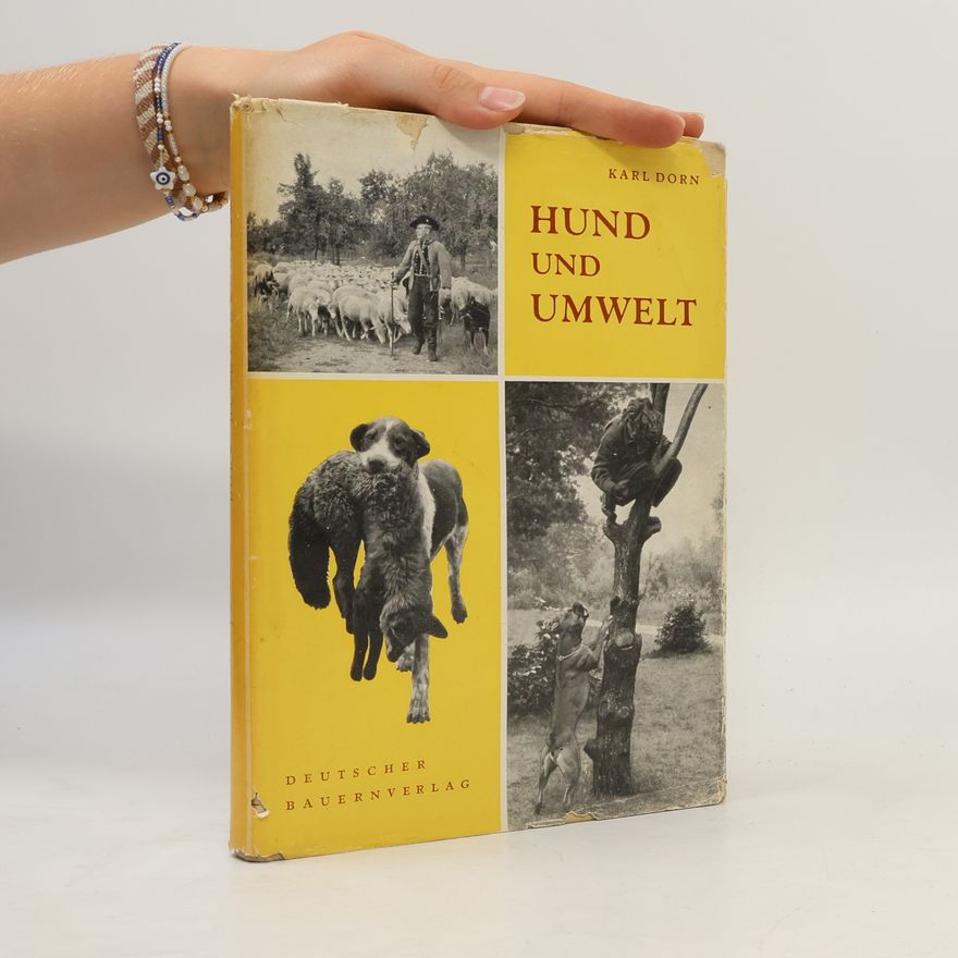 Friedrich Karl Dorn Hund und Umwelt