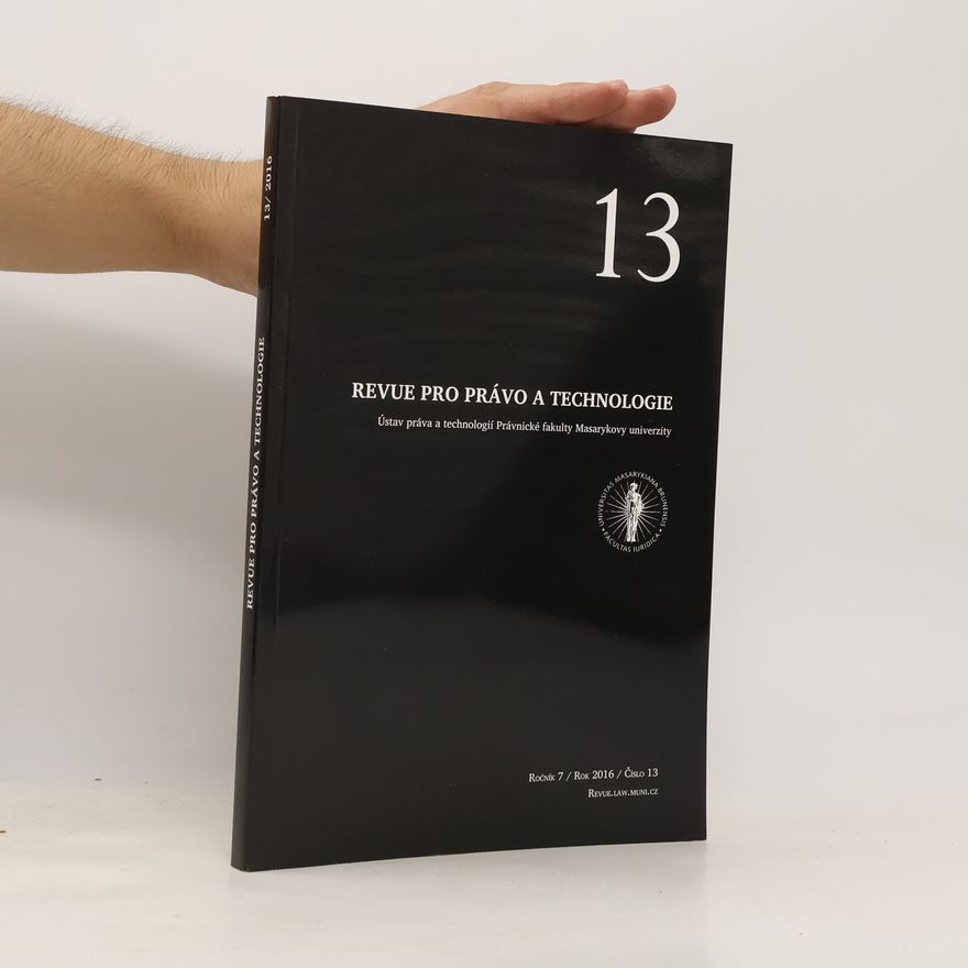Autorenkollektiv Revue pro právo a technologie 13