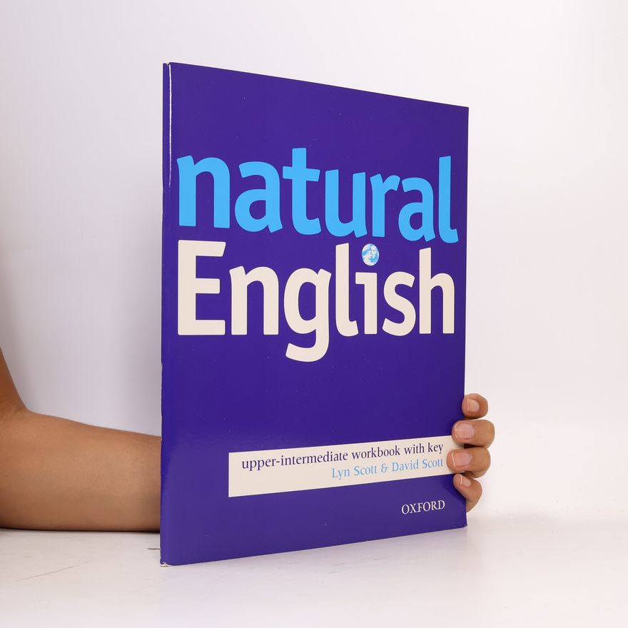 Wolfgang Bauer Natural English : Upper-intermediate Workbook with Key