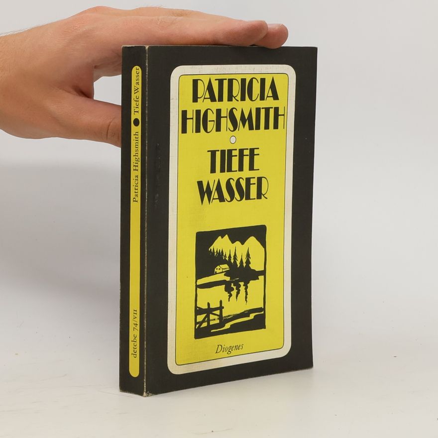 Patricia Highsmith Tiefe Wasser