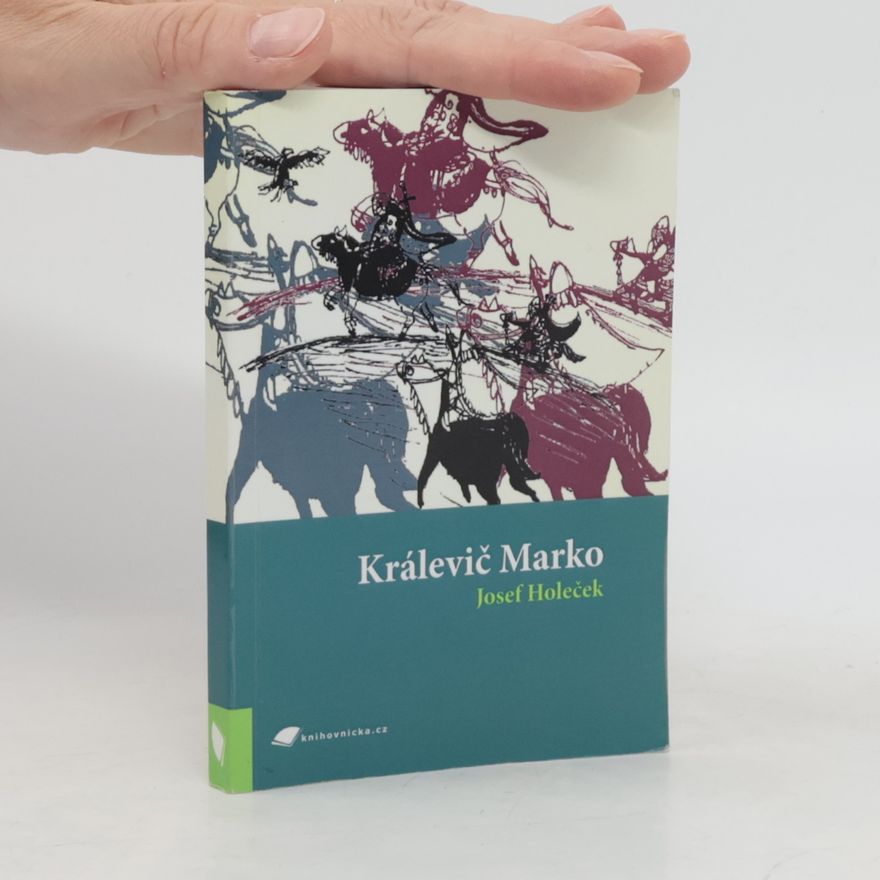 Josef Holeček Králevič Marko