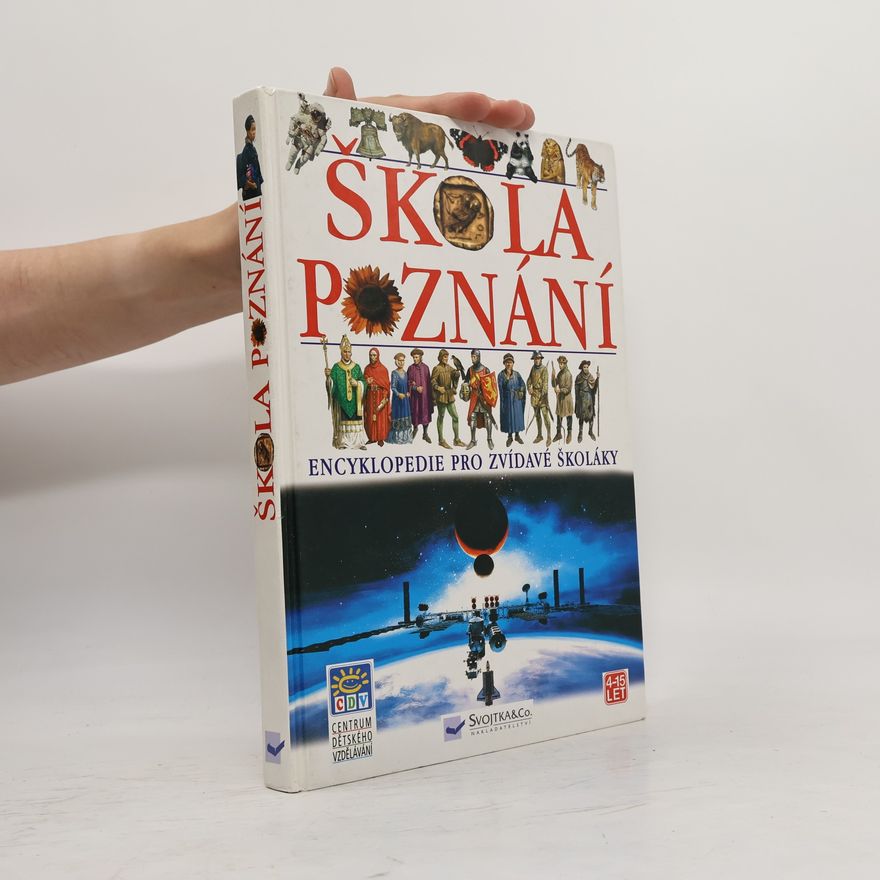 Sean Connolly Škola poznání - encyklopedie pro zvídavé školáky