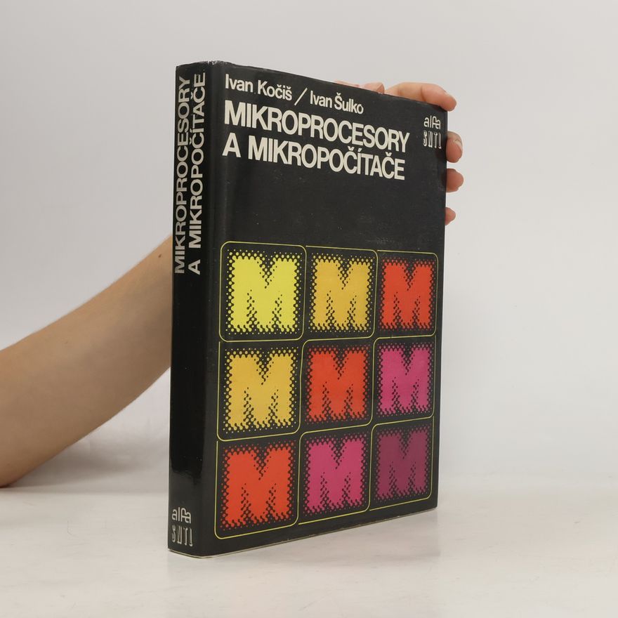 Ivan Šulko Mikroprocesory a mikropočítače