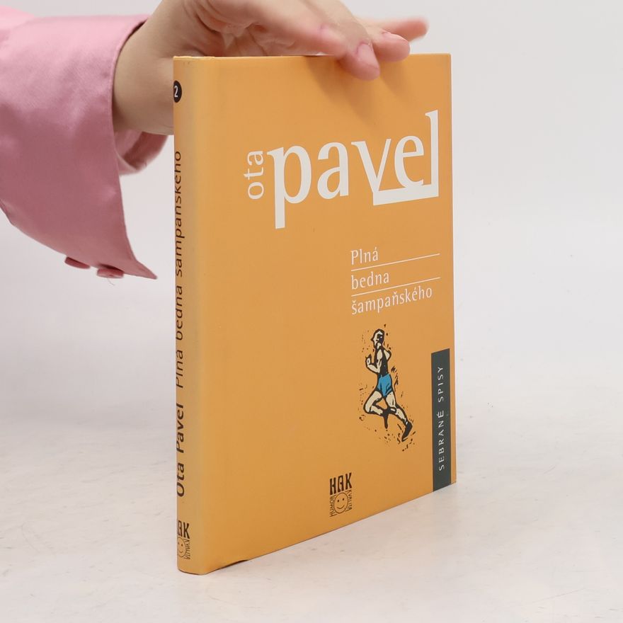 Ota Pavel Plná bedna šampaňského
