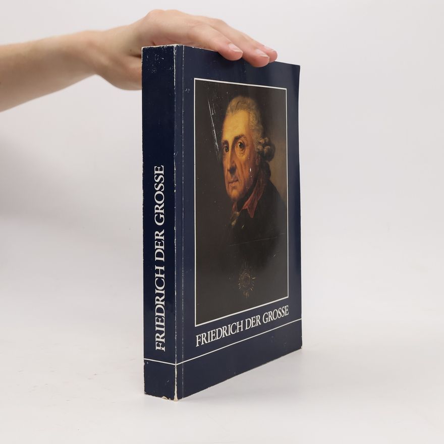 Friedrich Benninghoven Friedrich der Grosse