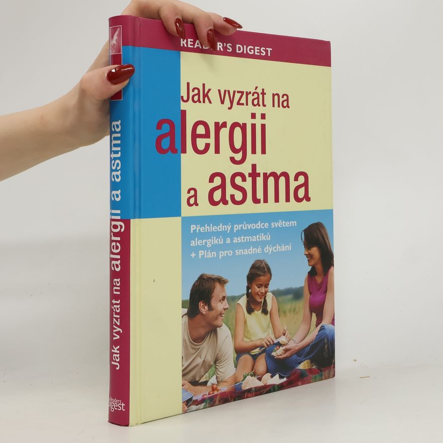 Liz Clasen Jak vyzrát na alergii a astma