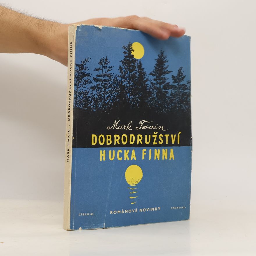 Mark Twain Dobrodružství Hucka Finna