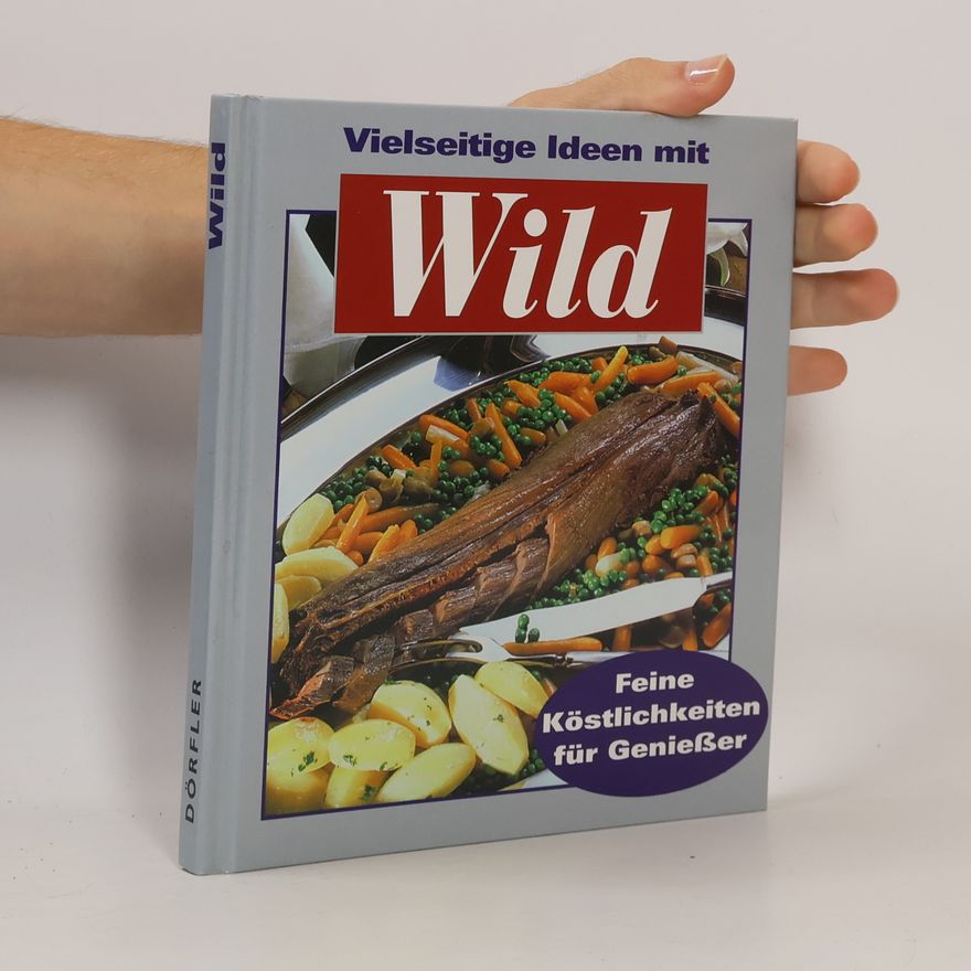 Autorenkollektiv Vielseitige Ideen mit Wild