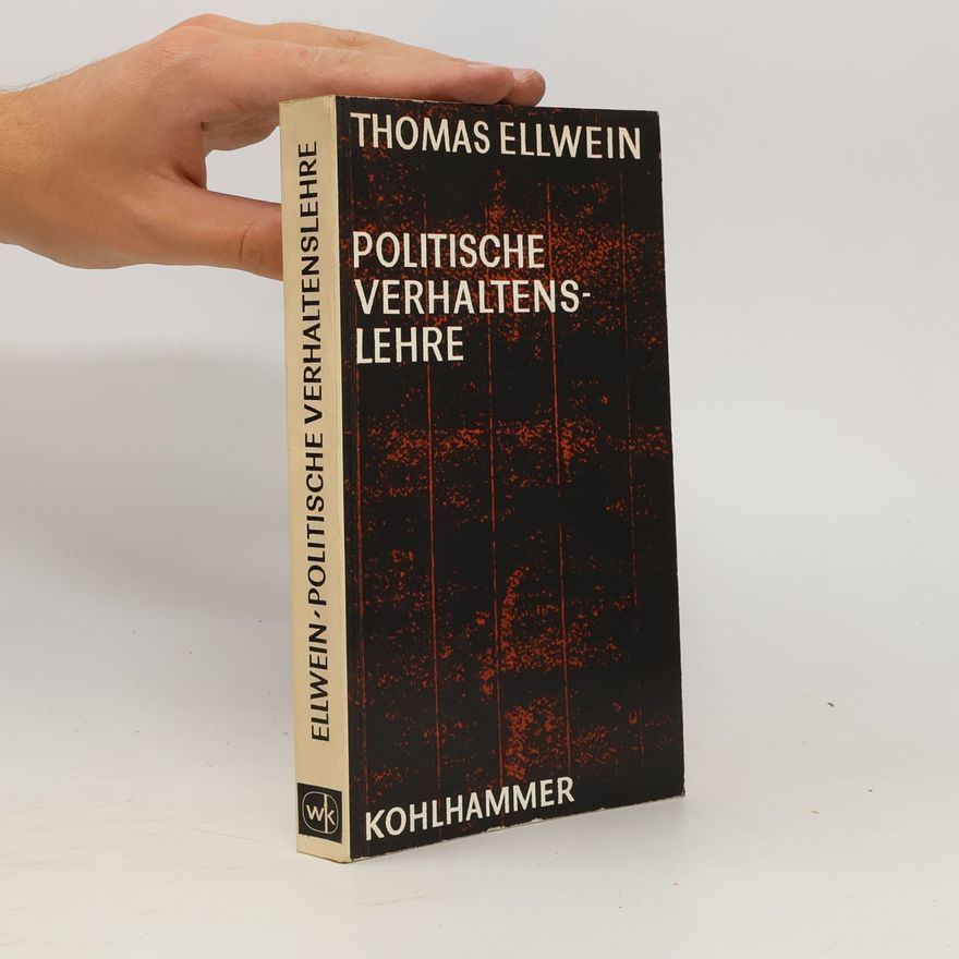 Thomas Ellwein Politische Verhaltenslehre
