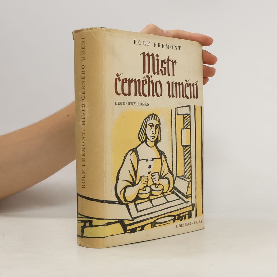 Rolf Fremont Mistr černého umění