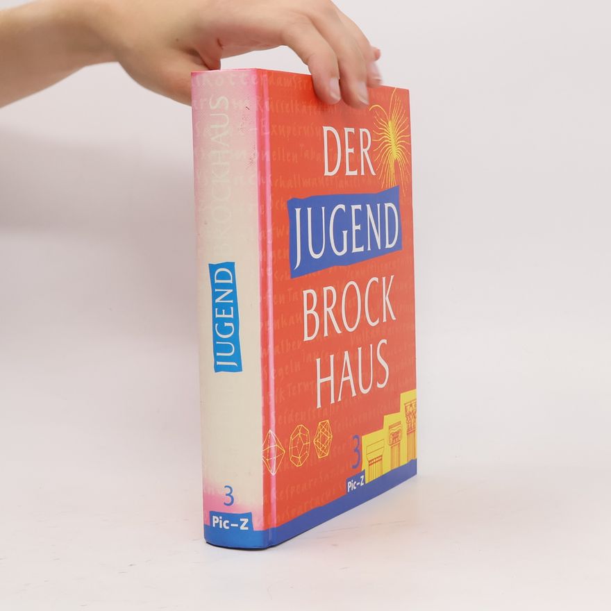 Autorenkollektiv Der Jugend-Brockhaus 3. Pic-Z