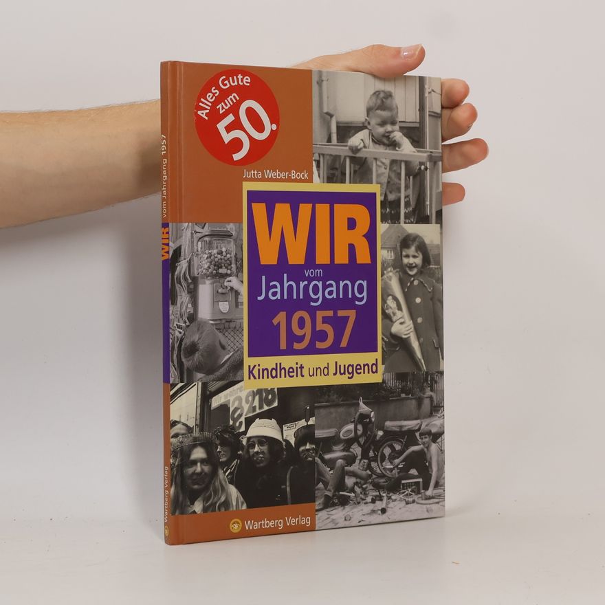 Jutta Weber Wir vom Jahrgang 1957