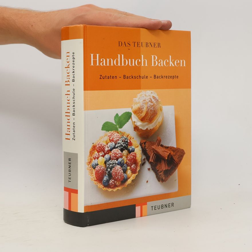 Claudia Bruckmann Das Teubner-Handbuch Backen