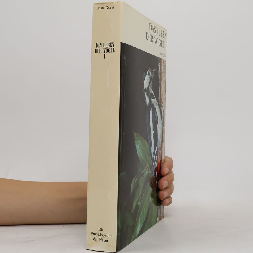 Jean Dorst Das Leben der Vögel I