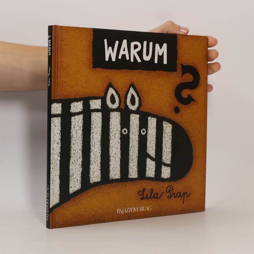 Lila Prap Warum?