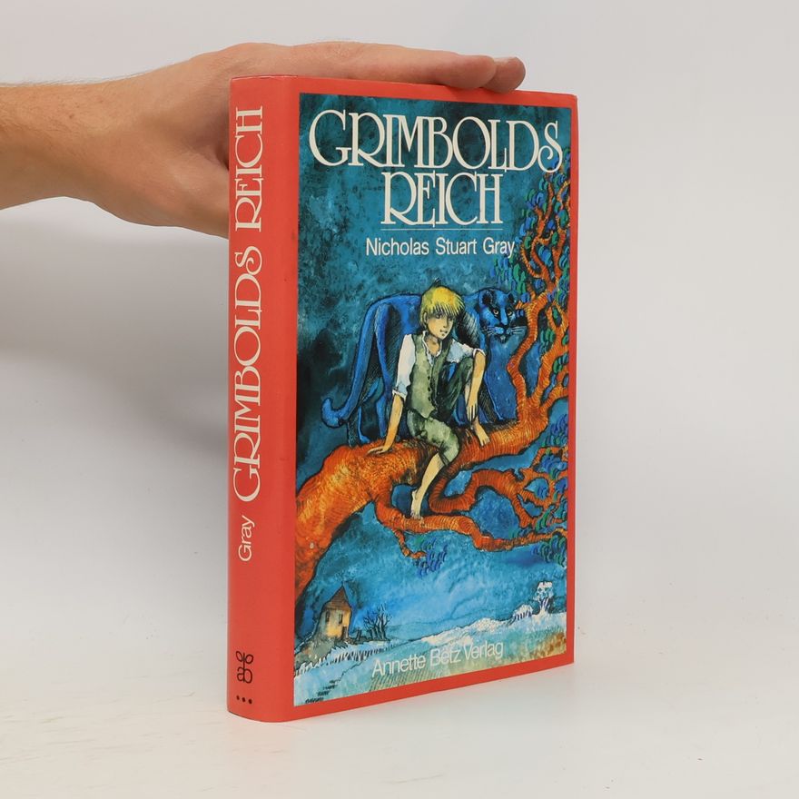 Nicholas Stuart Gray Grimbolds Reich