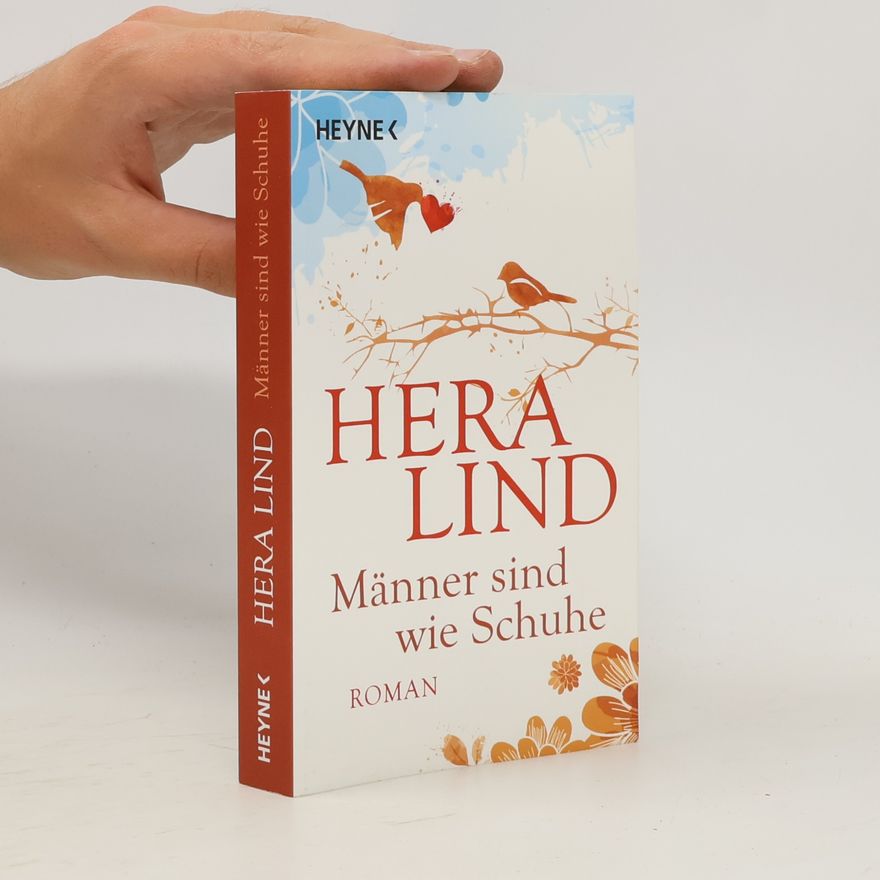 Hera Lind Männer sind wie Schuhe