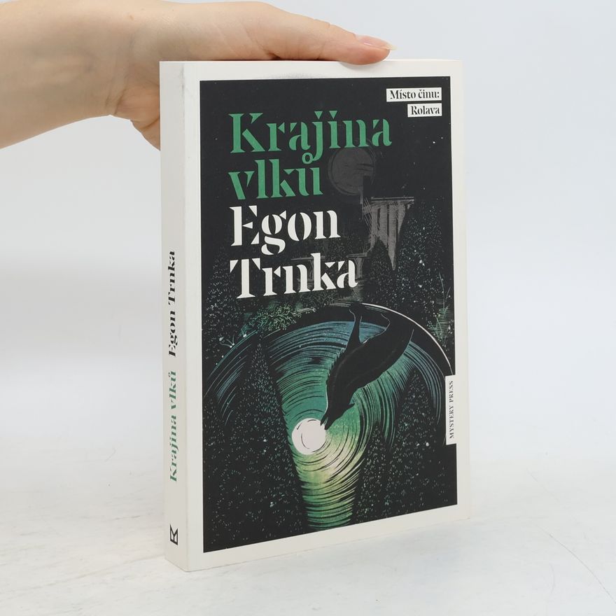 Egon Trnka Krajina vlků