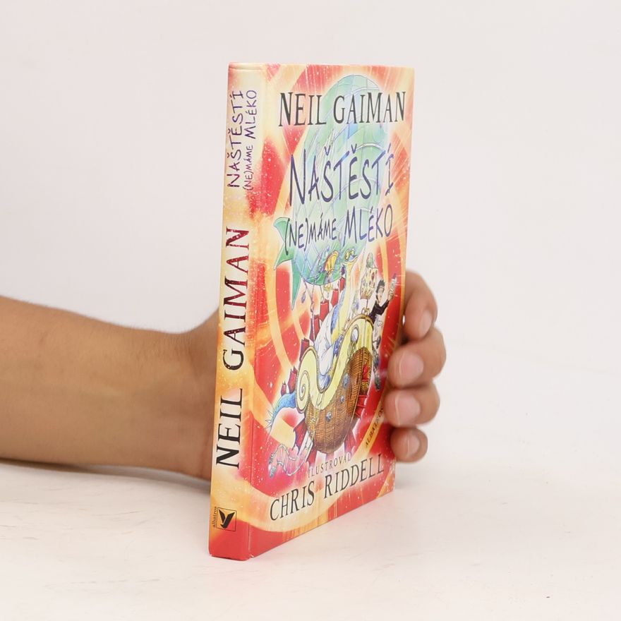 Neil Gaiman Naštěstí (ne)máme mléko