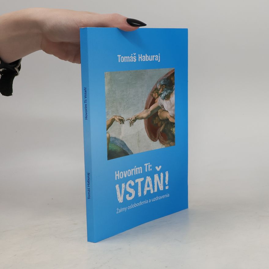 Tomáš Haburaj Hovorím Ti: Vstaň!
