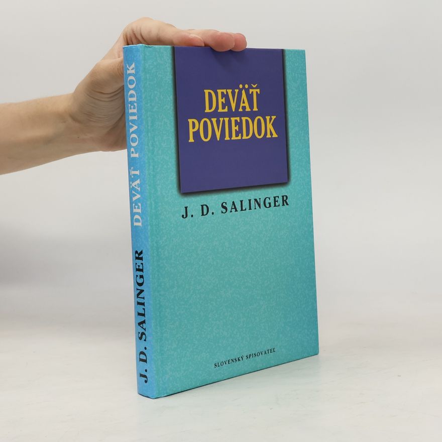 Jerome David Salinger Deväť poviedok