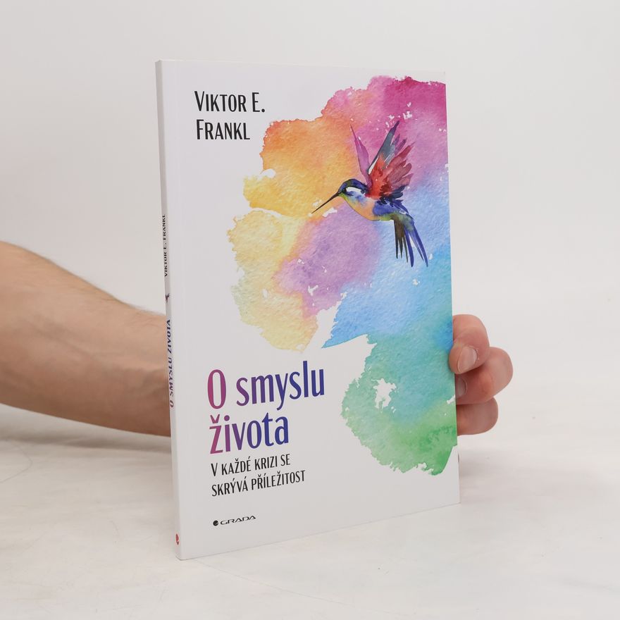 Gabriela Thöndlová O smyslu života : v každé krizi se skrývá příležitost