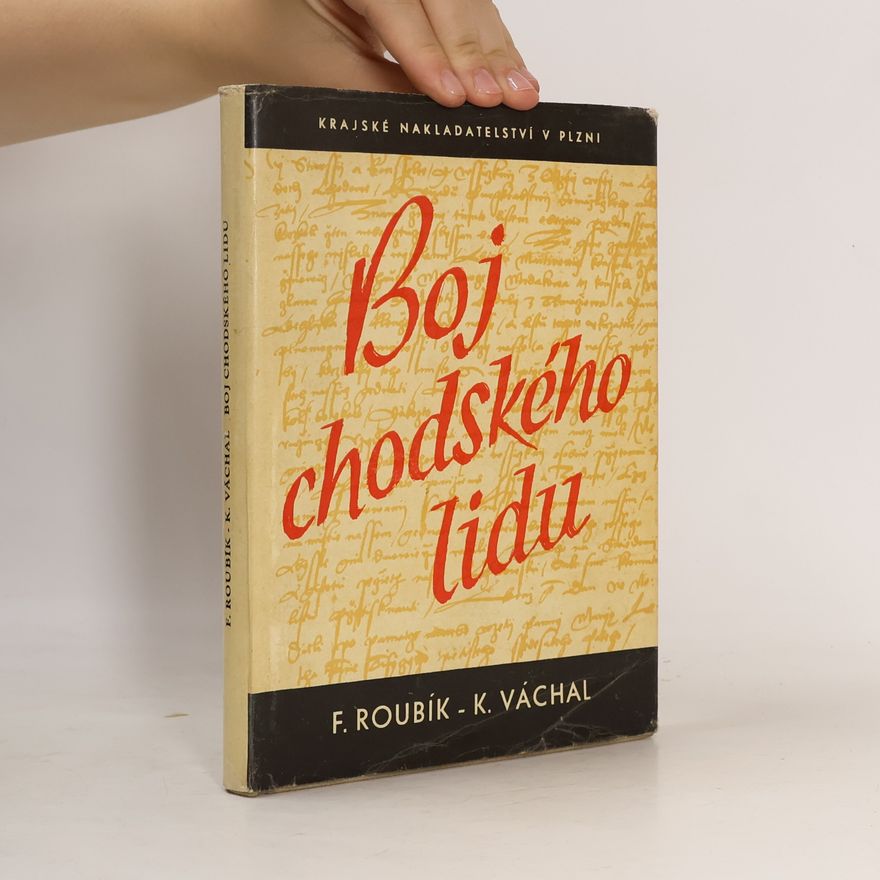 František Roubík Boj chodského lidu