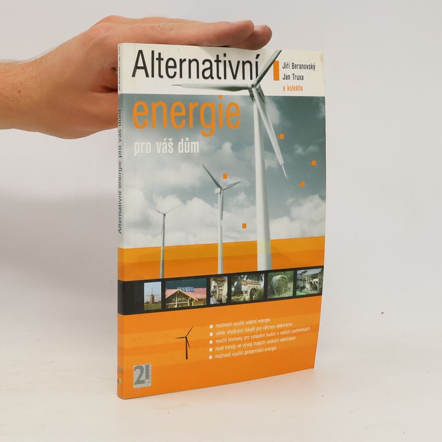 Jiří Beranovský Alternativní energie pro váš dům