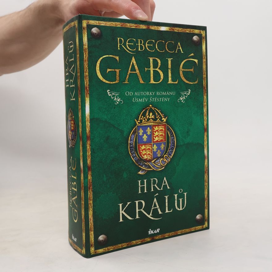 Rebecca Gablé Hra králů