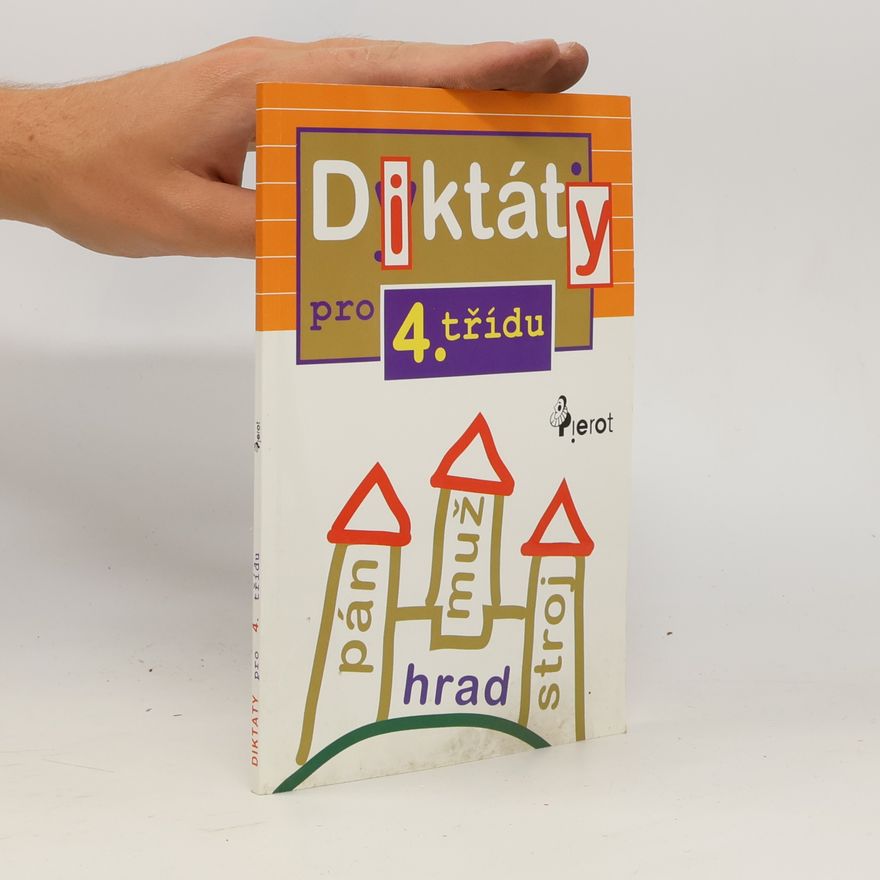 Petr Šulc Diktáty : pro 4. třídu ZŠ