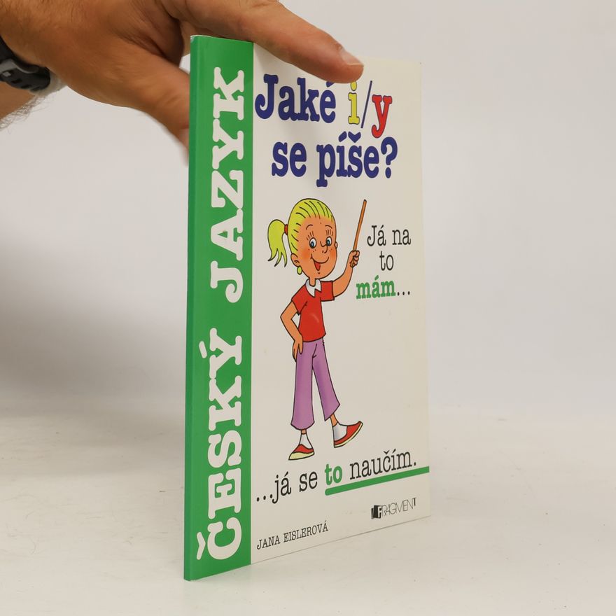 Jana Eislerová Jaké i/y se píše?