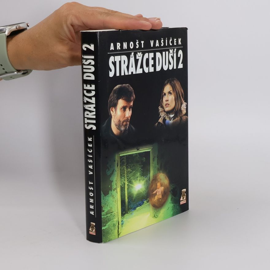 Arnošt Vašíček Strážce duší 2