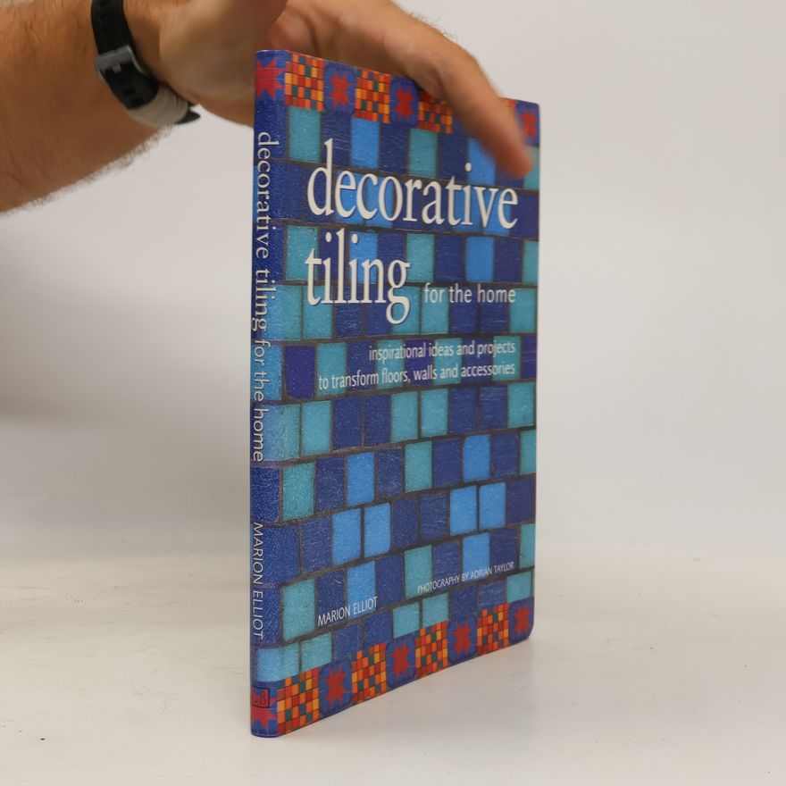 Adrian Taylor Decorative Tiling for the Home