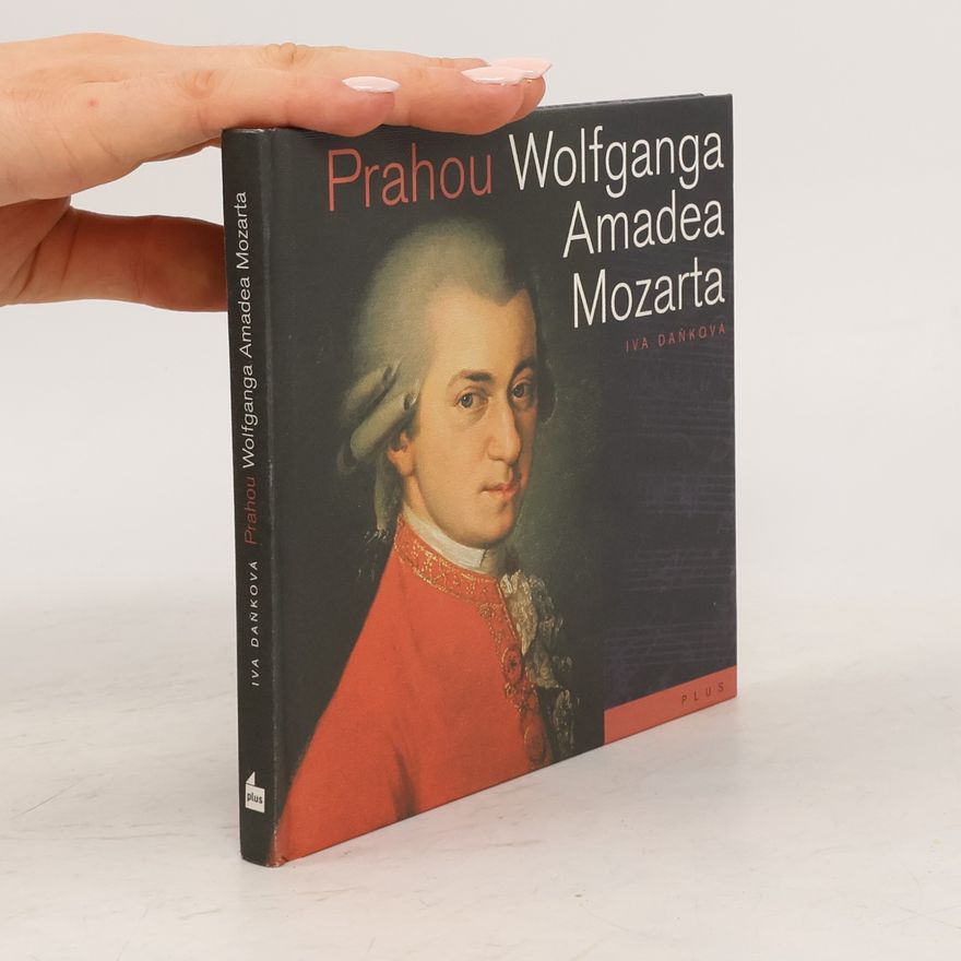 Iva Daňková Prahou Wolfganga Amadea Mozarta